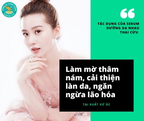 tác dụng của serum dưỡng da nhau thai cừu