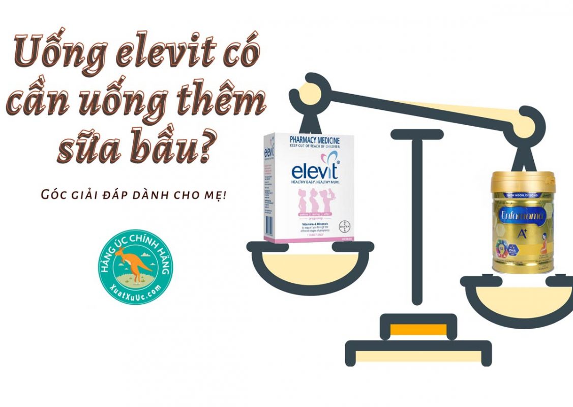 Uống-elevit-có-cần-uống-thêm-sữa-bầu